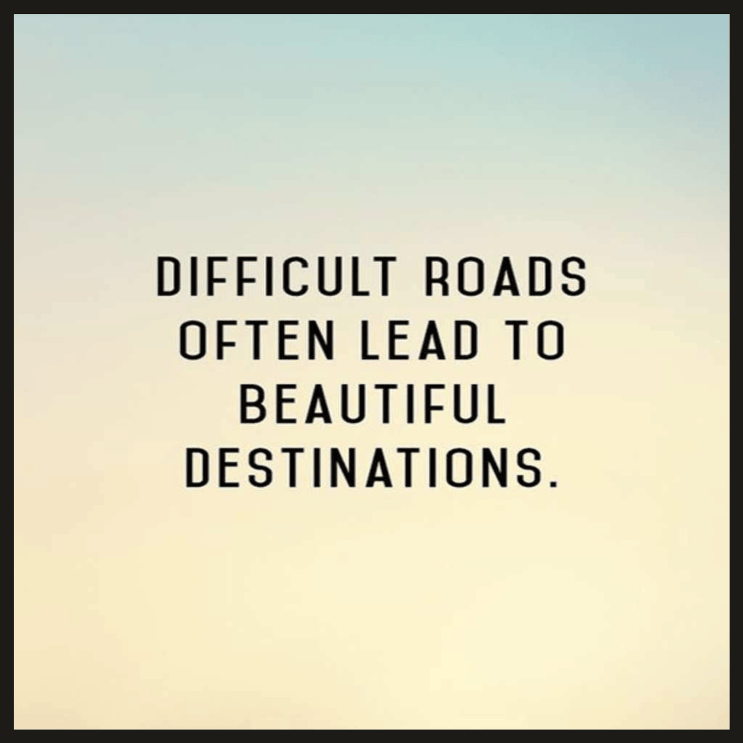Difficult Roads