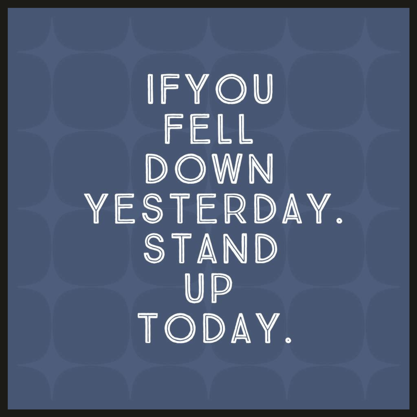 Stand Up Today