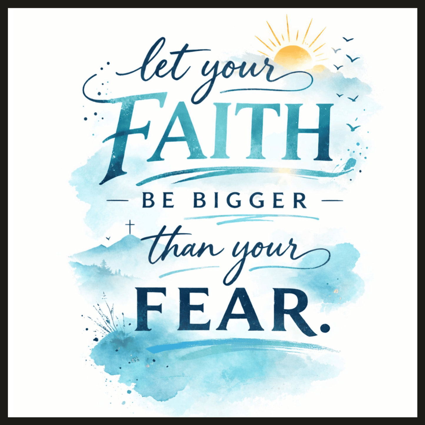 Let Your Faith
