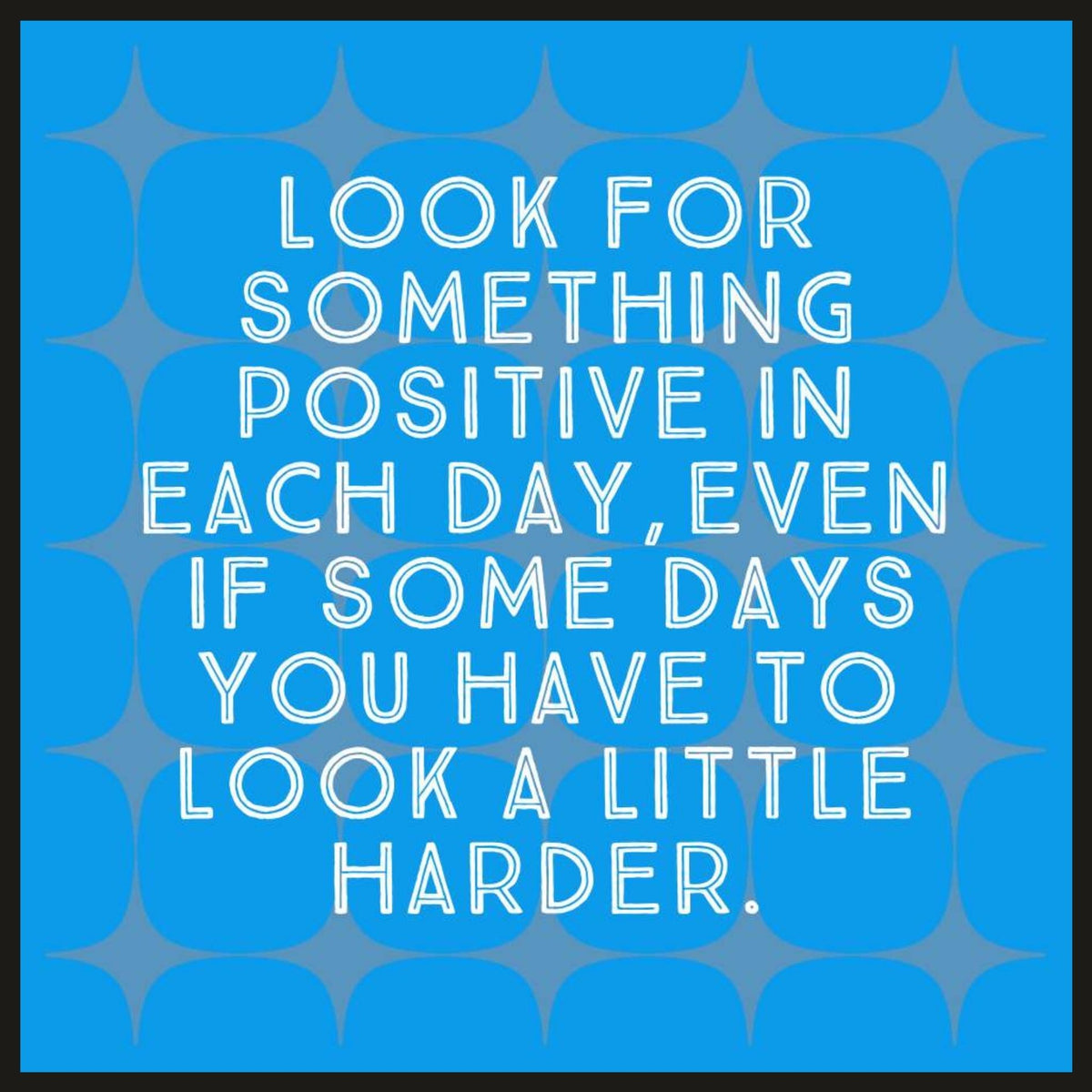 Look for Something Positive - Mini Wooden Quote Board