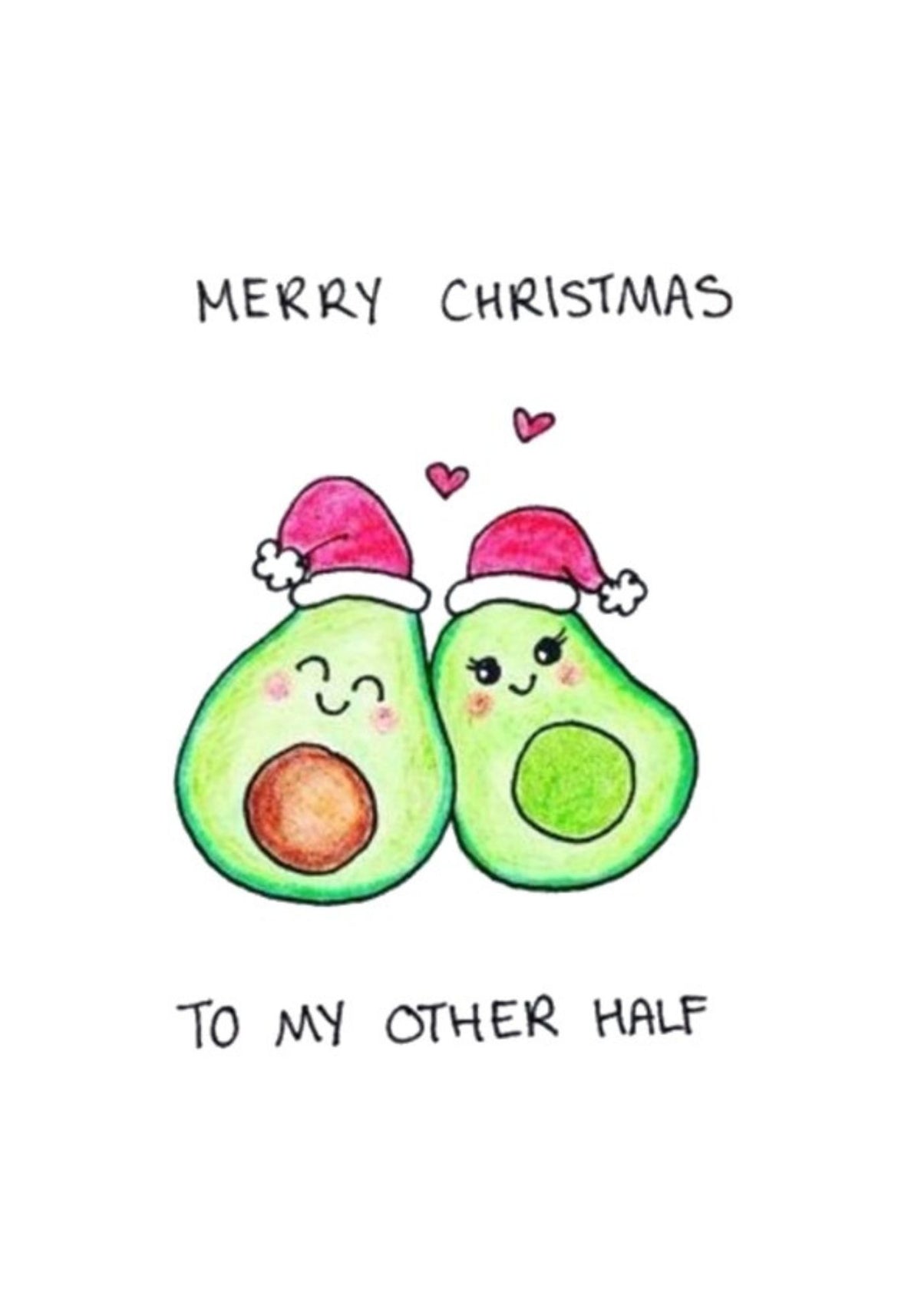 Two avocado characters in Santa hats with hearts and the message Merry Christmas to My Other Half.
