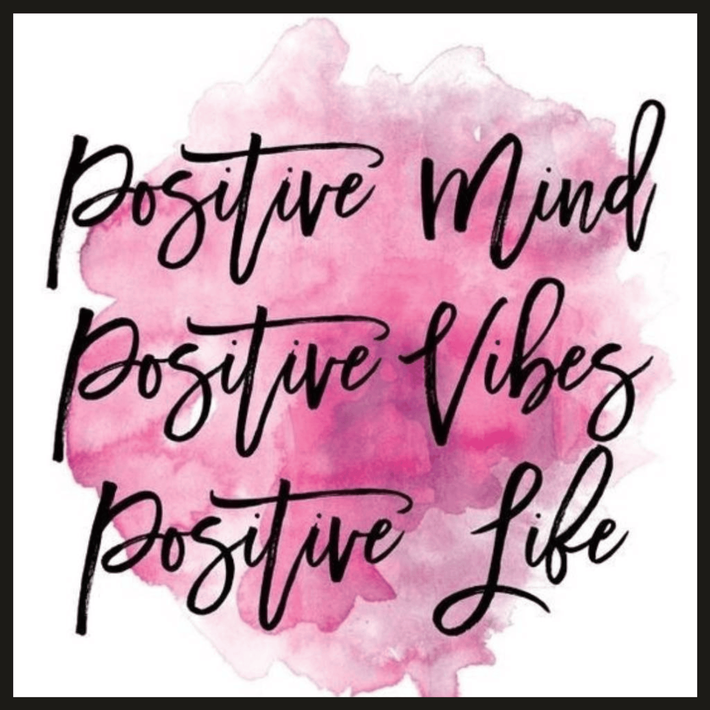Positive Mind