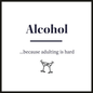 Alcohol