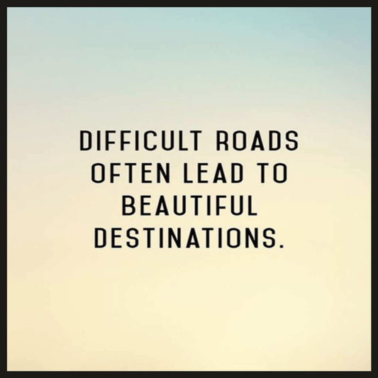 Difficult Roads