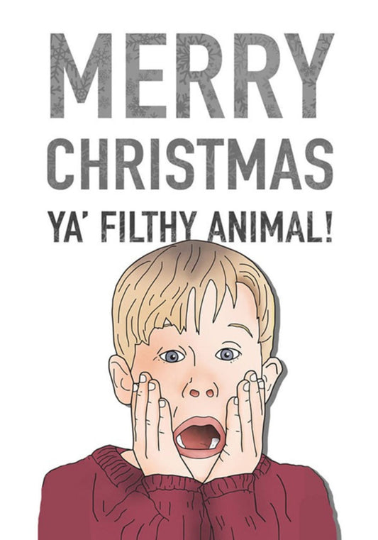 Shocked child illustration beneath Merry Christmas Ya Filthy Animal lettering.