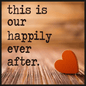 Happily Ever After