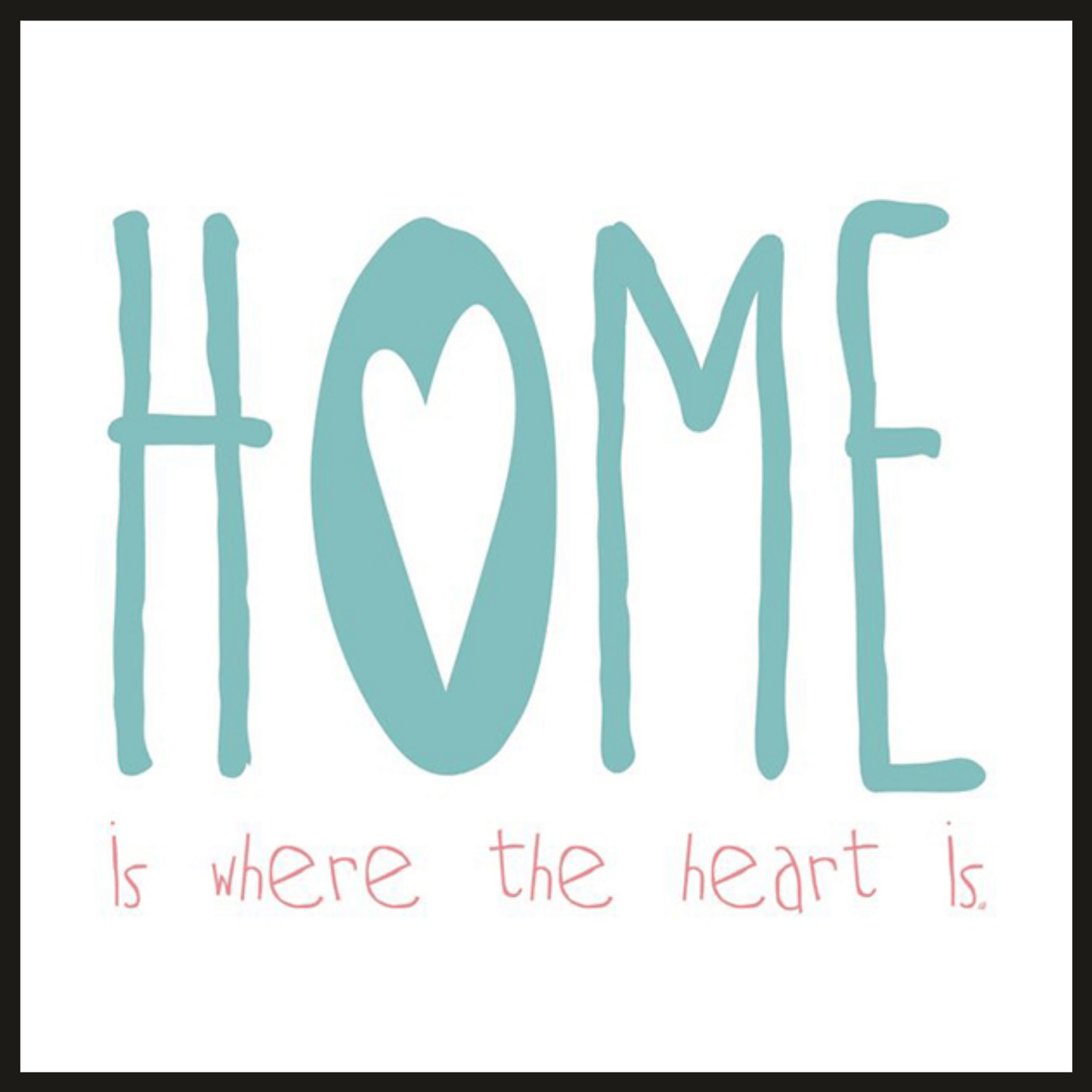 Home Is Where
