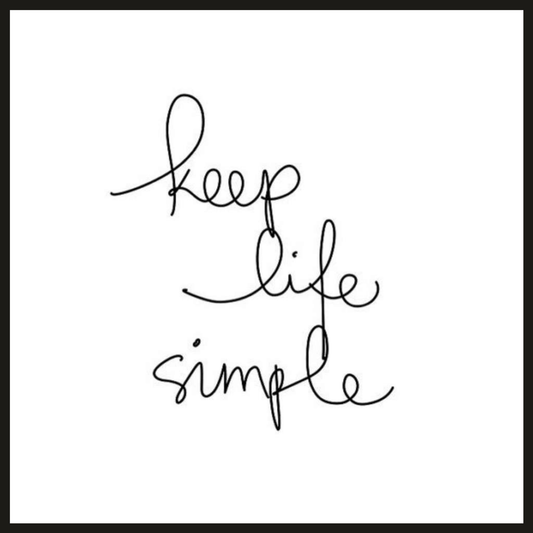 Keep Life Simple