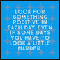 Look for Something Positive - Mini Wooden Quote Board